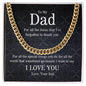 To My Dad | I Love You - Cuban Link Chain