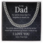 To My Dad | I Love You - Cuban Link Chain