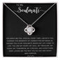 To My Soulmate | Love Knot Necklace